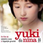 Yuki & Nina (Hippolyte Girardot et Nobuhiro Suwa - 2009)