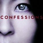 Confessions (Tetsuya Nakashima – 2010)